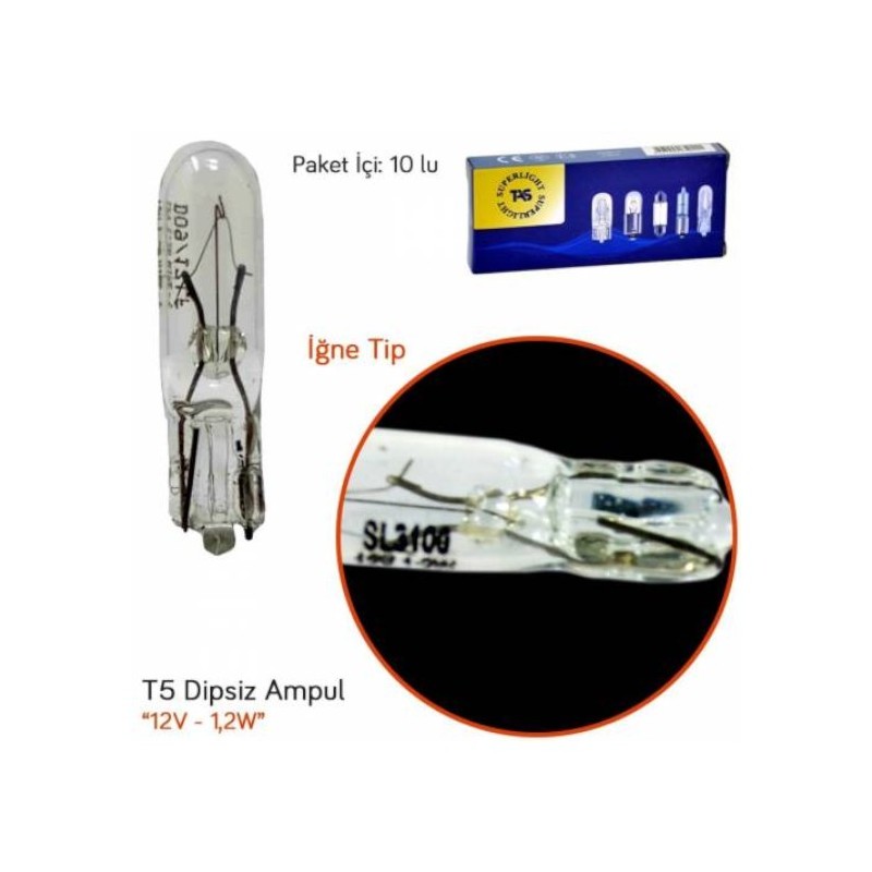 AMPÜL NORMAL DİPSİZ T5 12V 1.2W MİNİ GÖSTERGE SUPERLIGHT 12T5 SL3100 S
